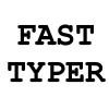 Fast Typer
